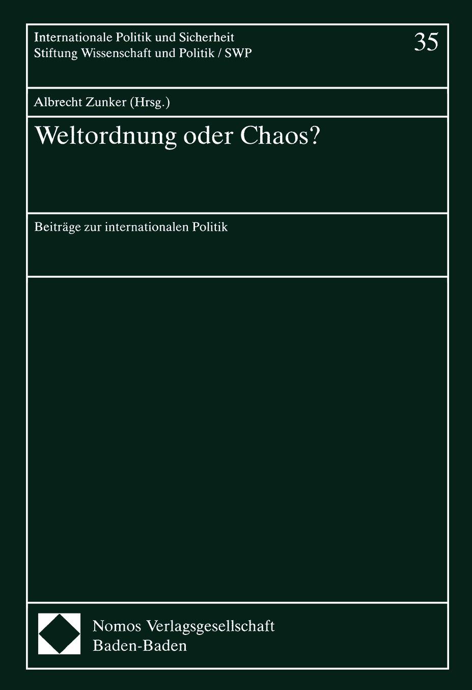 Weltordnung oder Chaos?, vol. 35, 1993, p. 388-402;